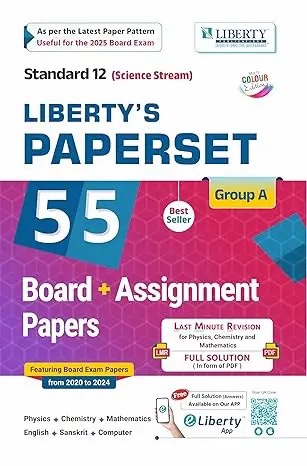 STD-12th Science GROUP-A Board Assignment Paper Set English medium Liberty (Gujarat board exam)